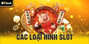 Các loại hình Slot