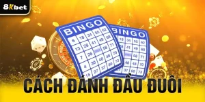 Cách đánh đầu đuôi