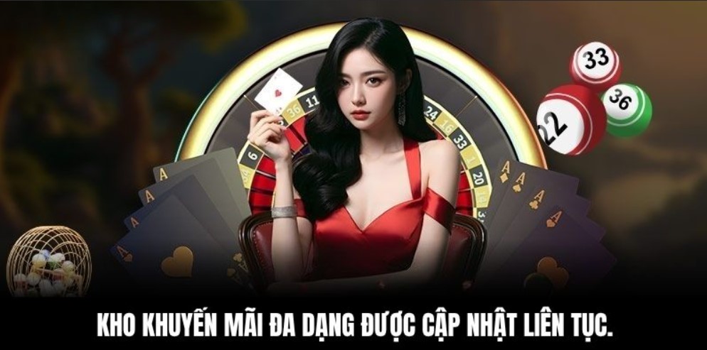 Kho khuyến mãi đa dạng được cập nhật liên tục.